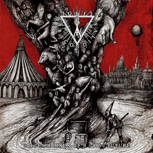 Ignis Absconditus - Golden Horses Of A Dying Future [CD]