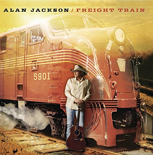 Alan Jackson - Freight Train [CD]