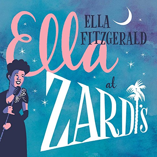 Fitzgerald Ella - Ella At Zardi's [CD]