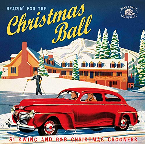 Various Artists - Headin' For The Christmas Ball: 31 Swing And R&B Christmas Crooners(Various Artists) [CD]