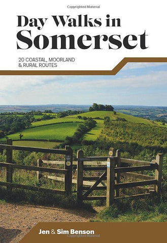 Day Walks in Somerset: 20 coastal, moorland and rural routes
