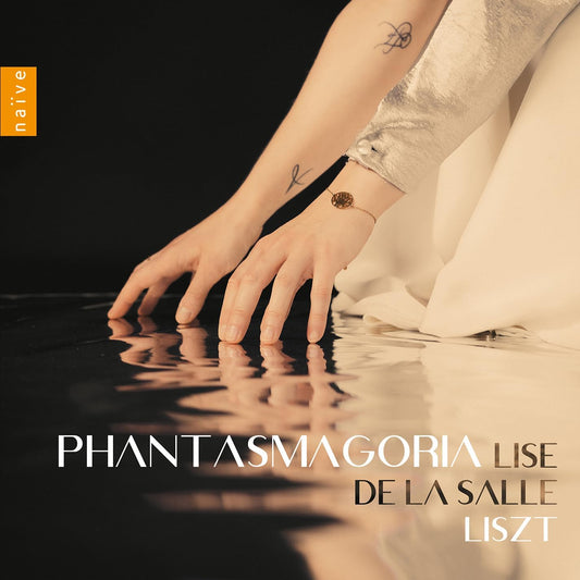Lise De La Salle - Phantasmagoria: Works By Liszt [CD]