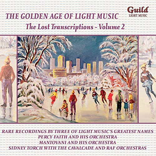 Various - The Golden Age of Light Music: The Lost Transcriptions - Vol. 2 [CD]