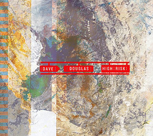 Dave Douglas & High Risk - High Risk [VINYL]