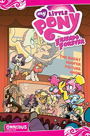 My Little Pony: Friends Forever Omnibus, Volume 2 (MLP FF Omnibus)