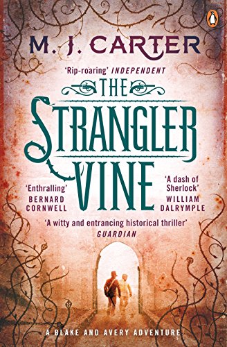 The Strangler Vine: The Blake and Avery Mystery Series (Book 1) (The Blake and Avery Mystery Series, 1)