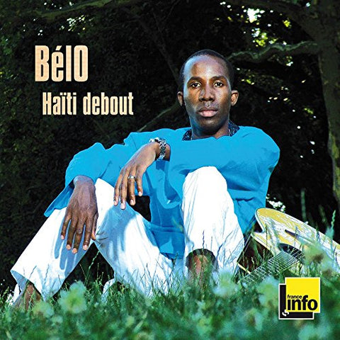 Belo - Haiti debout [CD]