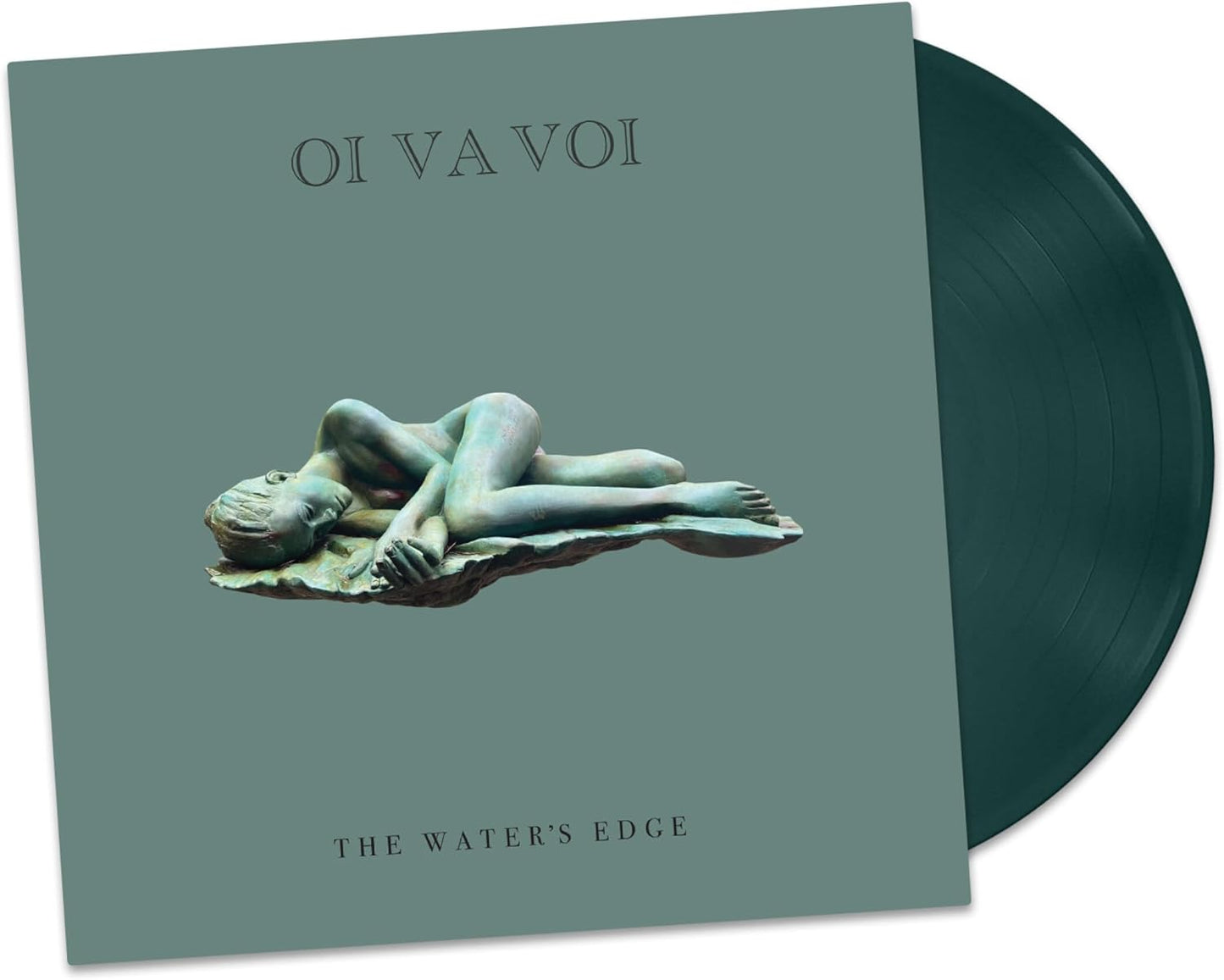 Oi Va Voi - The Water's Edge (dark Green Vinyl) [VINYL]