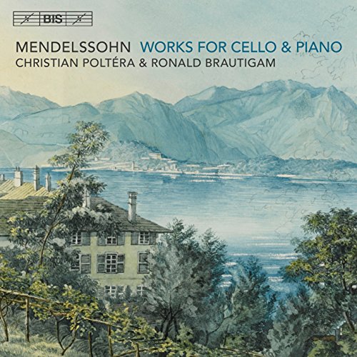 Poltera/brautigam - Felix Mendelssohn: Works for Cello & Piano [CD]