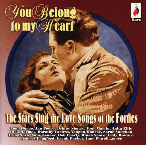Various Artists - You Belong To My Heart - The Stars Sing Love Songs of the Forties [CD]
