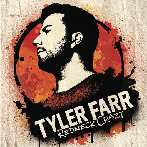 Farr Tyler - Redneck Crazy [CD]