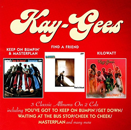 Kay-gees - Keep On Bumpin' & Masterplan / Find A Friend / Kilowatt [CD]