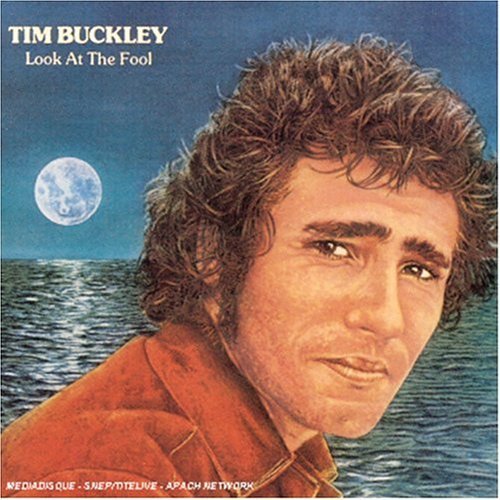 Tim Buckley – Look At The Fool [CD]