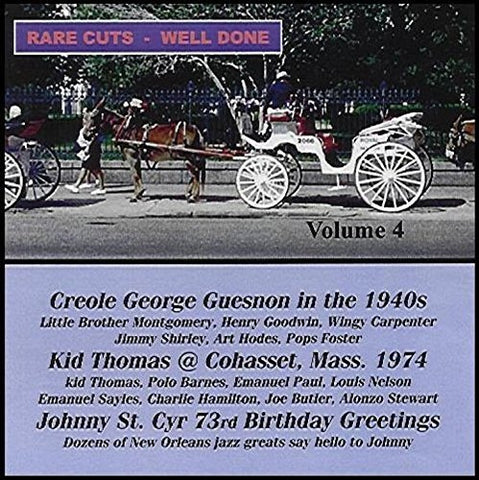 George Gueson And Kid Thomas - Rare Cuts Well Done Volume 4 [CD]