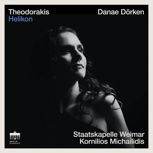 Danae Dorken Staatskapelle We - Theodorakis Helikon [CD]