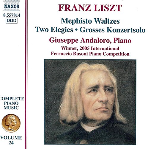 Giuseppe Andaloro - LISZT: Mephisto Waltzes / 2 Elegies / Grosses Konzertsolo [CD]