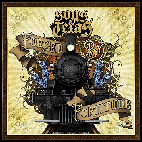 Sons Of Texas - Forged By Fortitude [CD]