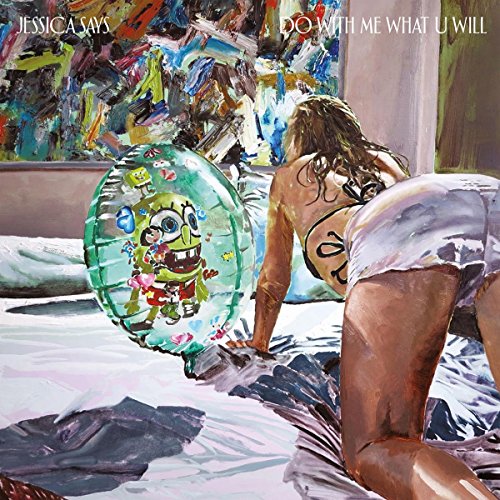 Jessica Says - Do With Me What U Will [VINYL]