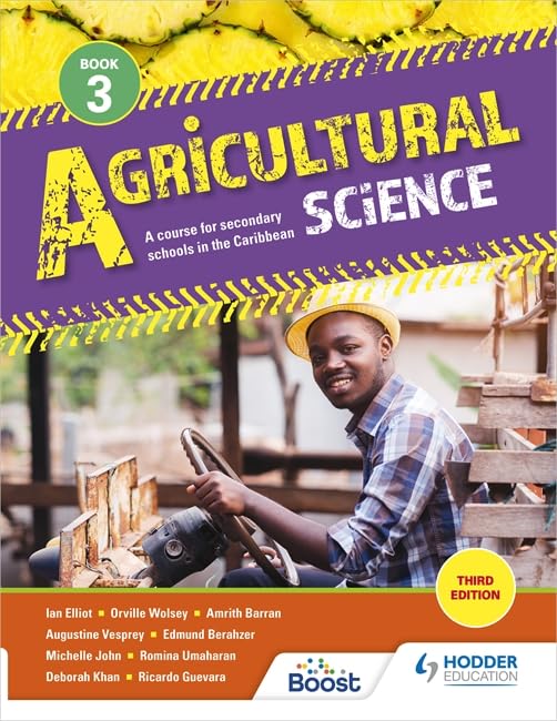 Agricultural Science Book 3: A course for secondary schools in the Caribbean Thi