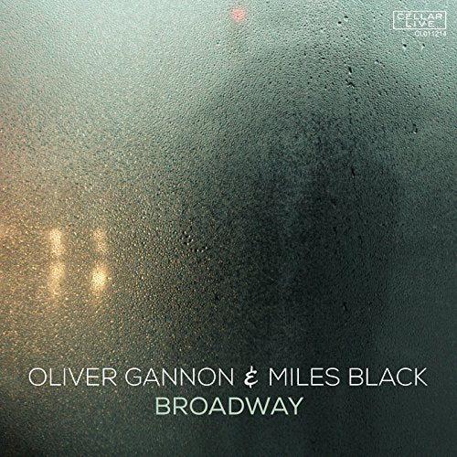 Oliver Gannon & Miles Black - Broadway [CD]