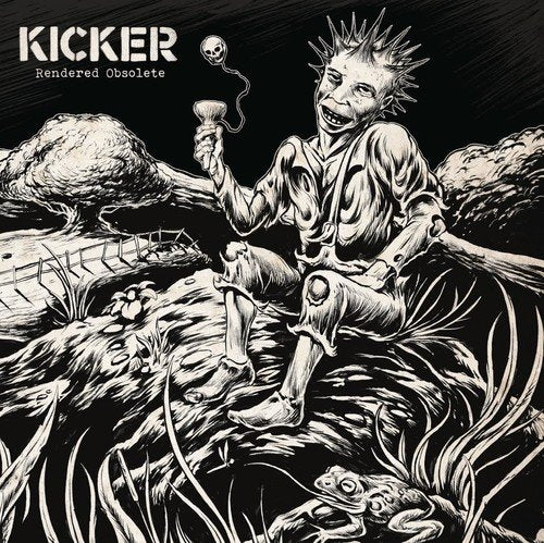 Kicker - Rendered Obsolete  [VINYL]