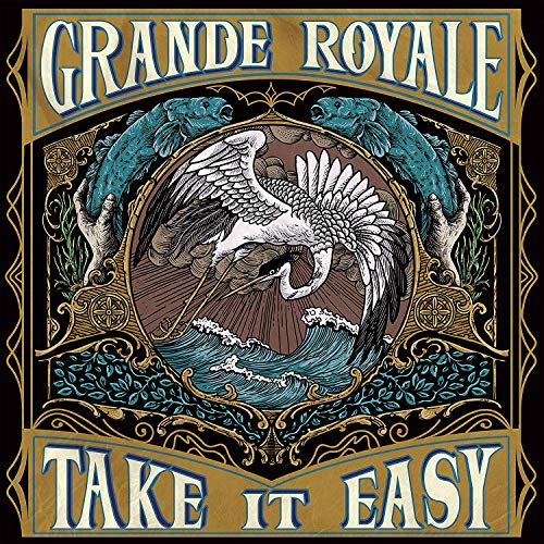 Grande Royale - Take It Easy [VINYL]