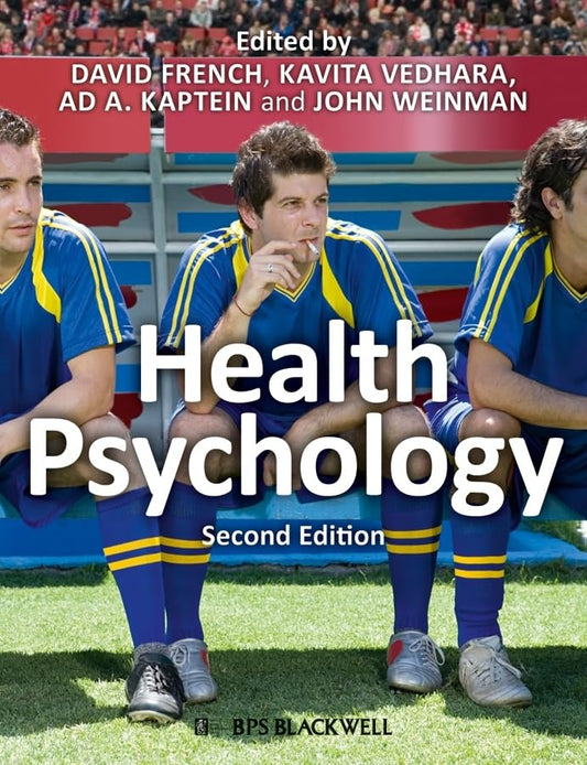 Health Psychology (2nd Revised edition)