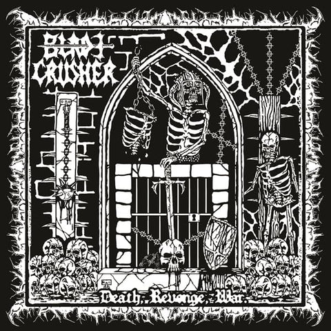 Bladecrusher - Death. Revenge. War [VINYL]