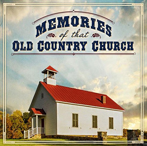 Various - Memories Of That Old Country Church [CD]