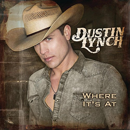 Lynch Dustin - Where Its At [CD]