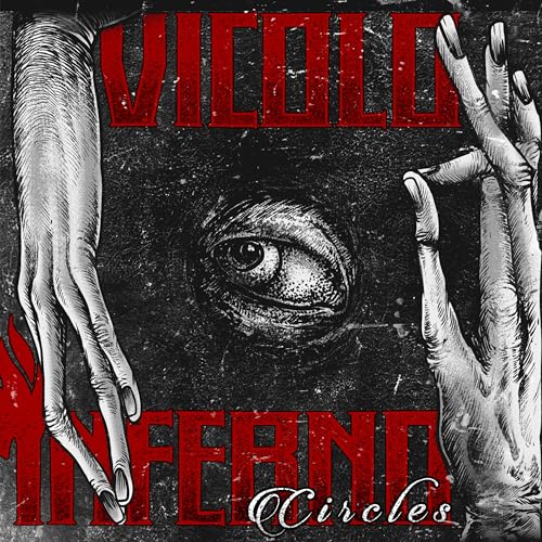 Vicolo Inferno - Circles [CD]