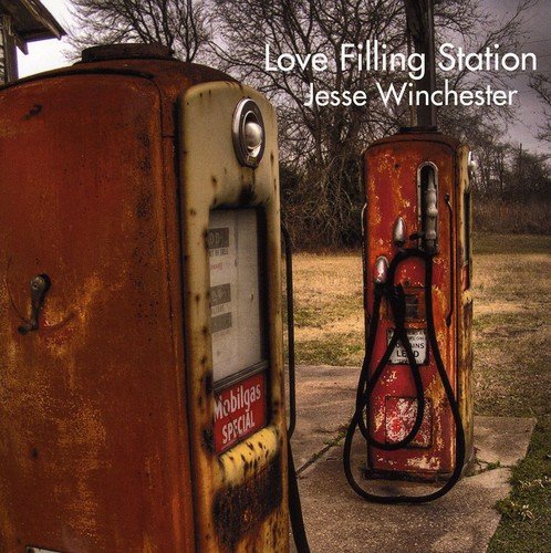 Jesse Winchester - Love Filling Station [CD]