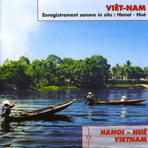 Viet-nam Musiques Et Chants Populaires De Hanoi - Popular Music and Songs - Vietnam [CD]