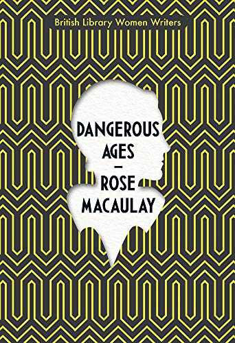 Dangerous Ages (British Library Women Writers)