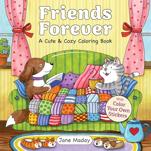 Friends Forever : A Cute & Cozy Coloring Book