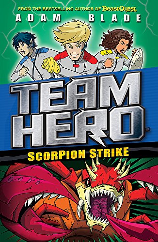 Scorpion Strike: Series 2 Book 2 (Team Hero)
