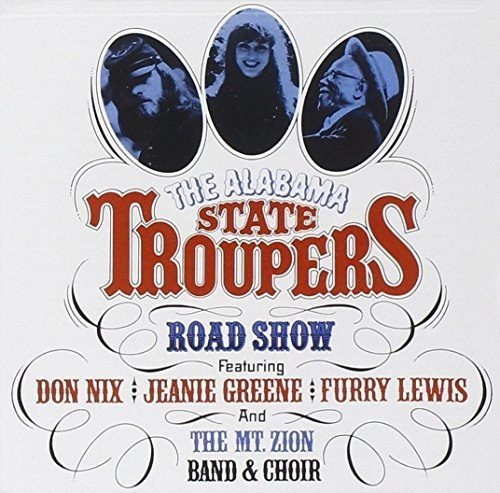 Alabama State Troupers - Road Show [CD]