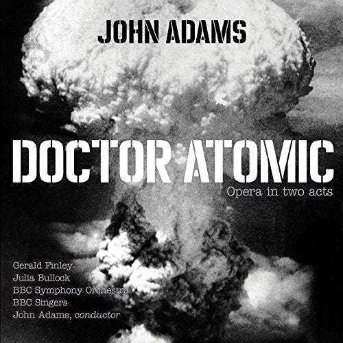 Bbc Symphony Orchestra Bbc Sin - John Adams: Doctor Atomic [CD]