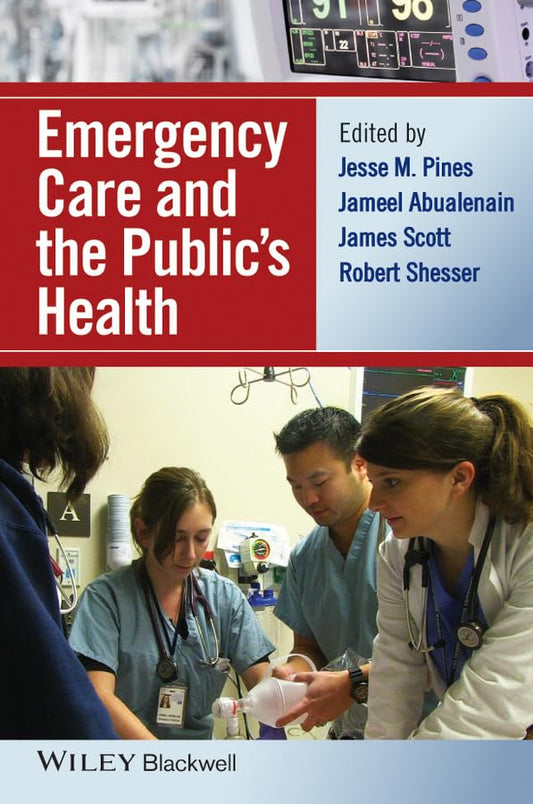 Emergency Care and the Publics Health