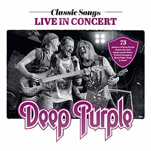 Deep Purple - Classic Songs Live In Concert  DEEP PURPLE [CD]