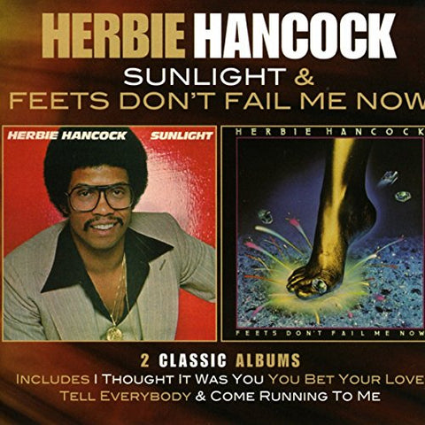 Herbie Hancock - Sunlight / Feets Don't Fail Me Now [CD]