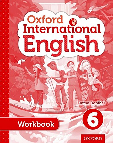 OXF INT PRI ENGLISH LEVEL 6 STUDENT WKBK