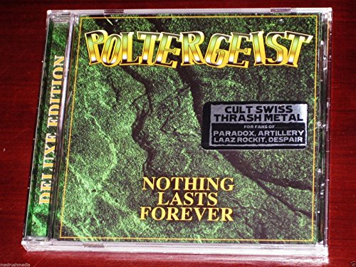 Poltergeist - Nothing Lasts Forever [CD]