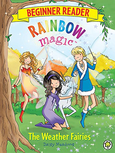 The Weather Fairies: Book 2 (Rainbow Magic Beginner Reader)