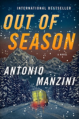 Out of Season: A Novel (Rocco Schiavone Mysteries)