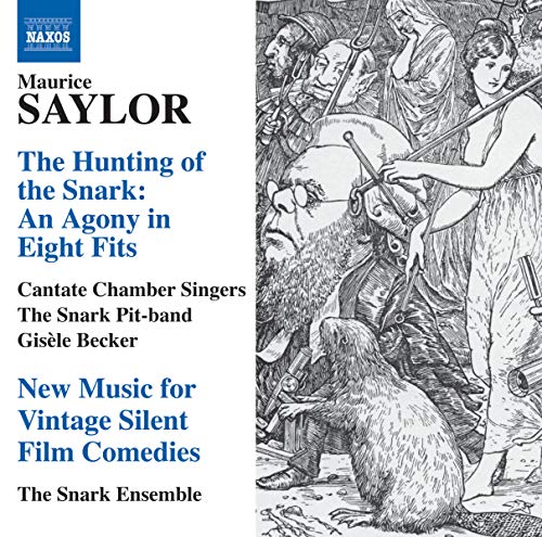 Maurice Saylor - Saylor: The Hunting Of The Snark; An Agony In Eight Fits [CD]