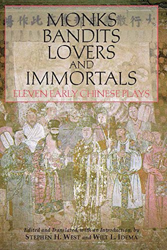 Monks, Bandits, Lovers, and Immortals : Eleven Early Chinese Plays