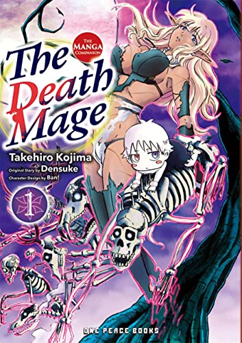 The Death Mage Volume 1: The Manga Companion (The Death Mage Manga Companion)