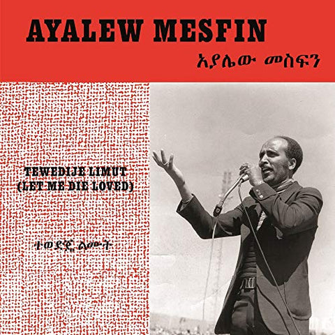 Ayalew Mesfin - Tewedije Limut (Let Me Die Loved) [CD]