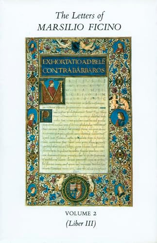 The Letters of Marsilio Ficino : v. 2
